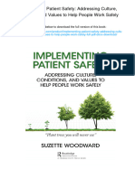 Implementing Patient Safety: Addressing Culture, Conditions and Values To Help People Work Safely., 978-0815376859