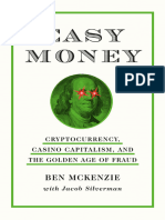 Easy Money Cryptocurrency, Casino Capitalism, and The Golden Age of Fraud