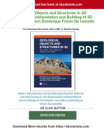 Geological Objects and Structures in 3D: Observation, Interpretation and Building of 3D Models 1st Edition Dominique Frizon de Lamotte Download PDF