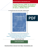 Child Parent Relationship Therapy CPRT An Evidence Based 10 Session Filial Therapy Model 2nd Edition Landreth Garry L Bratton Sue C