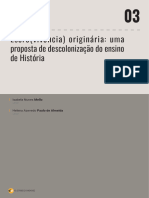 Escre (Vivência) Originária - Uma Proposta de Descolonização Do Ensino de História