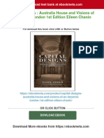 Instant Download Capital Designs: Australia House and Visions of An Imperial London 1st Edition Eileen Chanin PDF All Chapter