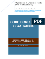 Group Purchasing Organizations: An Undisclosed Scandal in The U.S. Healthcare Industry. ISBN 0230607675, 978-0230607675