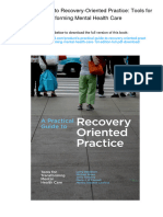 A Practical Guide To Recovery-Oriented Practice: Tools For Transforming Mental Health Care.