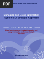 Get Managing and Using Information Systems: A Strategic Approach Free All Chapters