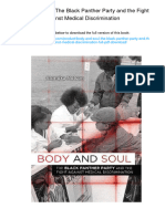 Body and Soul: The Black Panther Party and The Fight Against Medical Discrimination. ISBN 0816676496, 978-0816676491