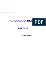 Girando A Roda - IV