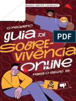 Pequeno Guia de Sobrevivência On-Line para o Século XXI - Por Rodrigo Ortiz Vinholo - #PequenoGuiaDeSobrevivência