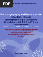 Full Download Electromyography and Neuromuscular Disorders: Clinical-Electrophysiologic-Ultrasound Correlations 4th Edition Edition David Preston PDF