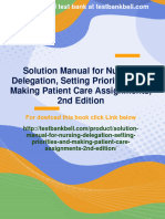 (PDF Download) Solution Manual For Nursing Delegation, Setting Priorities, and Making Patient Care Assignments, 2nd Edition Fulll Chapter