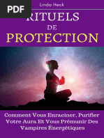 Rituels de Protection - Comment Vous Enraciner, Purifier - Linda Heck - 2019