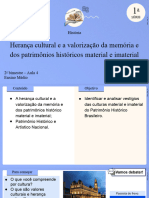 Herança Cultural e A Valorização Da Memória e Dos Patrimônios Históricos Material e Imaterial