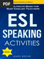 ESL Speaking Activities The Ultimate Book For Busy English Teachers. Intermediate To Advanced Conversation Book For Adults... (Marc Roche) (Z-Library)