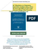 Get Legalidade Tributária e o Supremo Tribunal Federal Uma Análise Sob A Ótica Do RE N 1 043 313 e Da ADI N 5 277 Luís Eduardo Schoueri Diogo Olm Ferreira Victor Lyra Guimarães Luz Free All Chapters