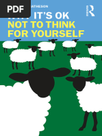 Why Its OK Not To Think For Yourself (Jonathan Matheson) (Z-Library)