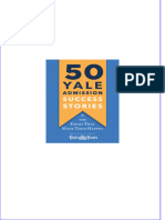 Immediate Download 50 Yale Admission Success Stories and The Essays That Made Them Happen Yale Daily News Staff All Chapters