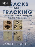 Tracks and Tracking - The Classic Guide To Seeing and Reading Animal Signs (PDFDrive)