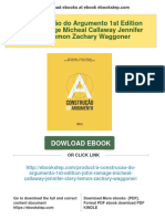 (PDF Download) A Construção Do Argumento 1st Edition John Ramage Micheal Callaway Jennifer Clary Lemon Zachary Waggoner Fulll Chapter