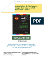 Un Siècle de Gravitation de L Éclipse de 1919 À L Image D Un Trou Noir 1st Edition Ron Cowen Download PDF