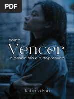 Como Vencer o Desanimo e A Depressao. Roberta Sara - Compressed