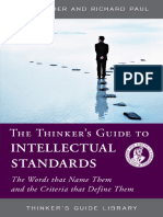 Elder President & Senior Fellow, Linda, Paul, Richard - The Thinker's Guide to Intellectual Standards_ the Words That Name Them and the Criteria That Define Them (Thinker's Guide Libra (2008, The Foundation for Cr