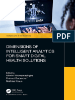 Nilmini Wickramasinghe (Editor), Freimut Bodendorf (Editor), Mathias Kraus (Editor) - Dimensions of Intelligent Analytics for Smart Digital Health Solutions (Analytics and AI for Healthcare)-Chapman A