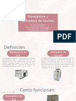 Manejadora y Enfriadora de Líquidos