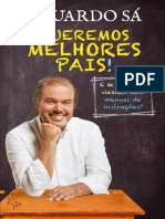 Eduardo Sa - Queremos Melhores Pais!