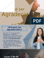 Agradecidos1. Porque Ser Agradecidos