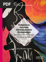 Indigenous Feminist Gikendaasowin (Knowledge) Decolonization Through Physical Activity