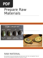 Prepare Raw Materials