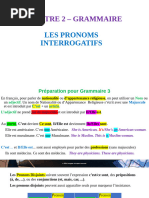 SEMAINE 8 - Chapitre 2 Grammaire Pronoms Interrogatifs