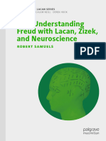 (Mis) Understanding Freud With Lacan, Zizek, and Neuroscience