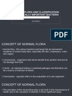 Lec 8 - NORMAL FLORA AND CLASSIFICATION OF BACTERIA