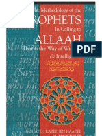 The Methodology of The Prophets in Calling To Allah - That Is The Way of Wisdom & Intelligence - by Shaikh Dr. Rabee' Bin Hadi Al-Madkhali