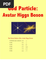 God Particle: Avatar Higgs Boson