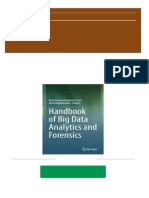 Full Download Handbook of Big Data Analytics and Forensics Kim-Kwang Raymond Choo (Editor) PDF