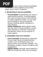 Broadcasting VS Other Media