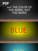 Say The Color of The Word Not