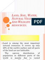 Land, Soil, Water, Natural Vegetation& Wildlife Resources