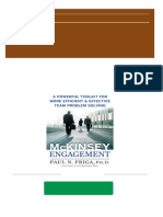 Mckinsey Engagement A Powerful Toolkit For More Efficient and Effective Team Problem Solving by Paul N. Friga The