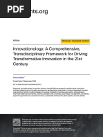 Innovationology: A Comprehensive, Transdisciplinary Framework For DrivingTransformative Innovation in The 21stcentury