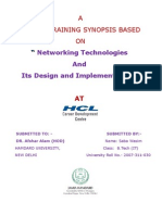 Networking Technologies and Its Design and Implementation: A Summer Training Synopsis Based ON