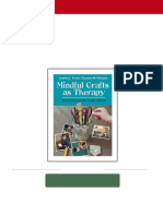 Mindful Crafts As Therapy Engaging More Than Hands (Print Replica) (Ebook PDF) 2024 Scribd Download