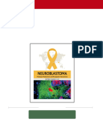 Neuroblastoma. Molecular Mechanisms and Therapeutic Interventions Swapan K. Ray 2024 Scribd Download