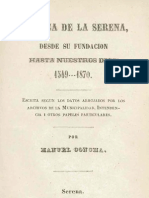 Crónica de La Serena Desde Su Fundación Hasta Nuestros Días, 1549-1870. (1871)