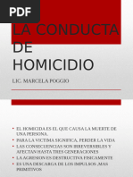 La Conducta de Homicidio