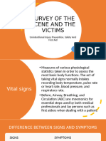 Survey of The Scene and The Victims