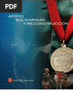 Ejército de Chile. Apoyo, Solidaridad y Reconstrucción. (2010)