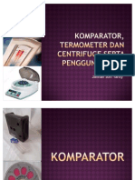 Komparator Termometer Dan Centrifuge Serta Penggunaannya